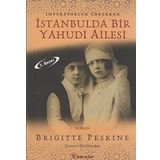 İSTANBUL'DA BIR YAHUDI AILESI - BRIGETTE PERSKINE