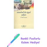Istanbul’da Işgal Yılları + Renkli Fosforlu Kalem
