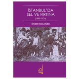 İstanbul'da Sel Ve Fırtına - Önder Kocatürk