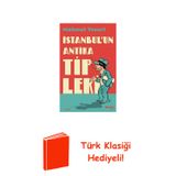 İstanbul'Un Antika Tipleri + Türk Klasiği Hediye