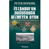 İstanbul’un Doğusunda Bitmeyen Oyun - Genel