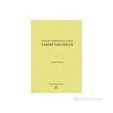 İstanbul’un Fethinden Önce Yazılmış Tarihi Takvimler - Prof. Dr. Osman Turan