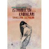 İstanbul’un Kadınları - Hülya Karakaş