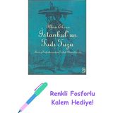 Istanbul'un Tadı Tuzu: Saray Sofralarından Sokak Yemeklerine + Renkli Fosforlu Kalem - Hayır