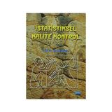 İSTATISTIKSEL KALITE KONTROL - ŞANSLI ŞENOL
