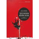 İşte Budur Benim Adım - Adonis