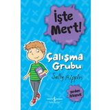 İşte Mert! Çalışma Grubu Yardım İstemek İş Bankası Kültür Yayınları
