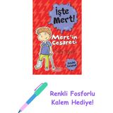 Işte Mert! Mert’in Cesareti - Kendini Korumak + Renkli Fosforlu Kalem