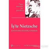 İş’te Nietzsche - Andreas Drosdek