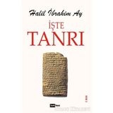 İşte Tanrı - Halil İbrahim Ay
