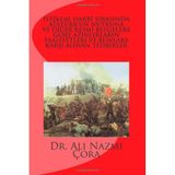 İSTİKLAL HARBİ SIRASINDA ATATÜRK'ÜN NUTKUNA VE DİĞER RESMİ BELGELERE GÖRE AZINLIKLARIN FAALİYETLERİ, BUNLARA KARŞI ALINAN TEDBİRLER