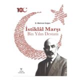 İstiklal Marşı Bin Yılın Destanı Ciltli - D. Mehmet Doğan