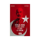 İSTİKLAL MARŞI İSTİKBAL MARŞI 41 DIZE 41 YORUM - HASAN AKAY;M. FATIH ANDI