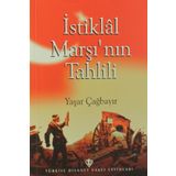 İstiklal Marşı’nın Tahlili - Yaşar Çağbayır