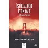 İstiklalden İstikbale 15 Temmuz Yazıları