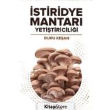 İstiridye Mantarı Yetiştiriciliği Duru Keşan Tura Yayıncılık
