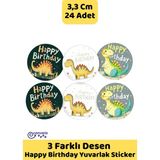 İstisna 3 Farklı Desen Happy Birthday Yuvarlak Desenli Olsun Sticker Çıkartma Seti Etiketi - 24 Adet - Çok Renkli