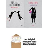 Istisnai Buluşmalar + Disko Topu - Hayır