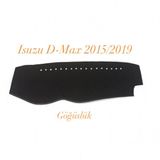 ISUZU D-MAX 2015-2019 ARASI HALI KUMAŞ TORPİDO KORUYUCU ÖRTÜ