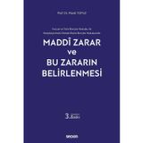 İsviçre ve Türk Borçlar Hukuku ile Karşılaştırmalı Olarak Roma Borçlar Hukukunda - Maddi Zarar ve Bu Zararın Belirlenmesi