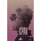 İsyan Sürgün-2. Kitap - Lisa M. Stasse