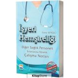 İşyeri Hemşireliği - Gülay Şengel