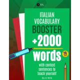 Italian Vocabulary Booster: More than 2000 words with context sentences to teach yourself (Learning Boosters Series)