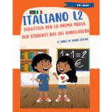 Italiano L2 - Didattica per la prima media per studenti NAI del bangladesh