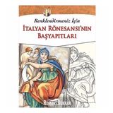 İtalyan Rönesansı’nın Başyapıtları - kollektif