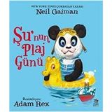 İthaki Çocuk Yayınları Şu’nun Plaj Günü Neil Gaiman 36 Sayfa 3-6 Yaş Aralığı İçin Eğlenceli Kitap