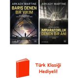 İthaki Yayınları Arkady Martine 2 Kitap Seti + Türk Klasiği Hediye - Hayır