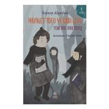 İthaki Yayınları Hayalet Tofu ve Cadı Çiya - 1. Kitap