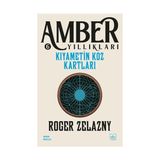 İthaki Yayınları Kıyametin Koz Kartları - Amber Yıllıkları 6 Roger Zelazny Ciltsiz 208 Sayfa