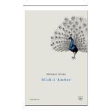İthaki Yayınları Misk-I Amber - Nisan 2022