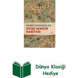 İthaki Yayınları Öteki Denizin Haritası + Dünya Klasiği Hediye - Hayır