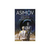 İthaki Yayınları Robotlar ve Imparatorluk: Robot Serisi 4. Kitap + Atlas Vazgeçti - 1. Kitap + Demir Alev (Ciltli)