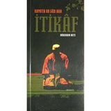 İTİKAF - MÜKERREM METE