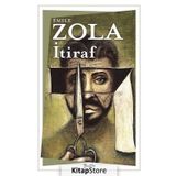 İtiraf - Emile Zola