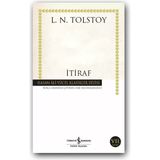 Itiraf (Karton Kapak) – Lev Tolstoy, Klasik Rus Edebiyatı, Deneme - Hayır