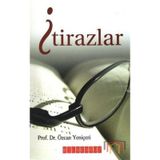 İTİRAZLAR - ÖZCAN YENİÇERİ