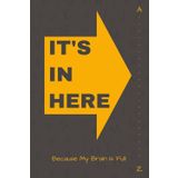 It's In Here: Notebook with Alphabetical Tabs: Simple notebook with alphabetical pages, Lined paper, size 6x9", 96 pages (4 pages per letter)