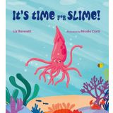It's Time for Slime!