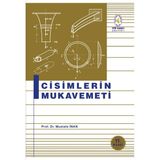 İTÜ Vakfı Yayınları İTÜ VAKFI YAYINLARI Cisimlerin Mukavemeti