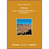 Iudaea. Roma e la Giudea dal II secolo a. C. al II secolo d. C. (Culture antiche. Studi e testi)