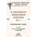 Iv. Uluslararası Tıp Hukuku Kongresi Cilt - I