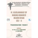Iv. Uluslararası Tıp Hukuku Kongresi Cilt - II