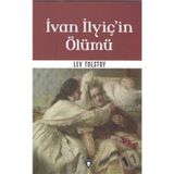İvan İlyiç in Ölümü - Dünya Klasikleri - Lev Nikolayeviç Tolstoy