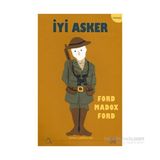 İyi Asker - ford madox ford