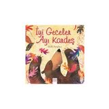 İyi Geceler Ayı Kardeş - Holly Surplice About a Bear