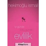 İyi Günde Kötü Günde Evlilik - Hekimoğlu İsmail